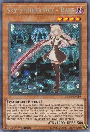 Sky Striker Ace - Raye (BLHR-EN089) - Battles of Legend: Hero's Revenge 1st Edition