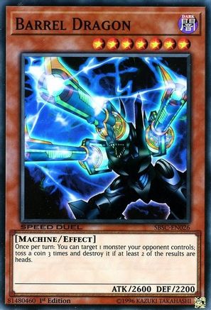 Barrel Dragon (SBSC-EN026) - Speed Duel: Scars of Battle 1st Edition