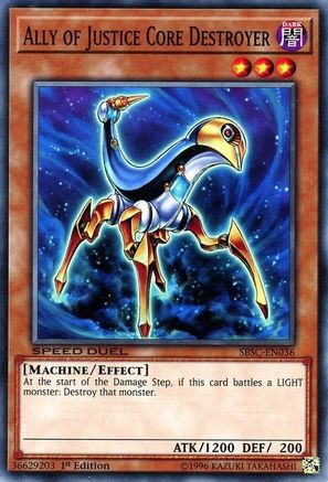 Ally of Justice Core Destroyer - SBSC-EN036 - Speed Duel: Scars of Battle 1st Edition