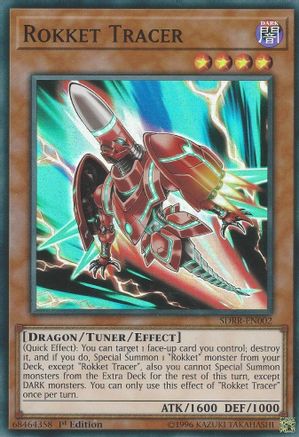 Rokket Tracer (SDRR-EN002) - Structure Deck: Rokket Revolt 1st Edition