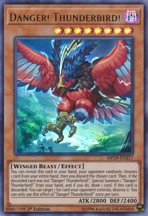 Danger! Thunderbird! (MP19-EN217) - 2019 Gold Sarcophagus Tin Mega Pack 1st Edition