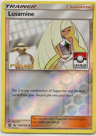 Lusamine - 153a/156 (League Challenge) [1st Place] 153a - League & Championship Cards Reverse Holofoil