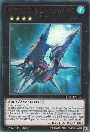 Number 101: Silent Honor ARK (DUDE-EN017) - Duel Devastator 1st Edition