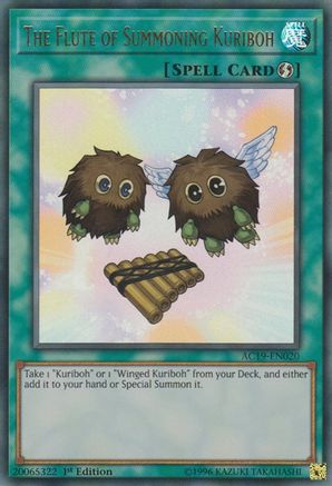 The Flute of Summoning Kuriboh (AC19-EN020) - Advent Calendar 2019 1st Edition