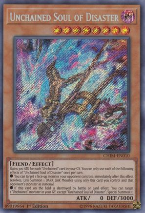 Unchained Soul of Disaster (CHIM-EN010) - Chaos Impact 1st Edition