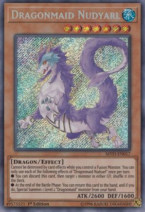 Dragonmaid Nudyarl (MYFI-EN017) - Mystic Fighters 1st Edition