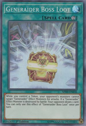 Generaider Boss Loot (MYFI-EN036) - Mystic Fighters 1st Edition