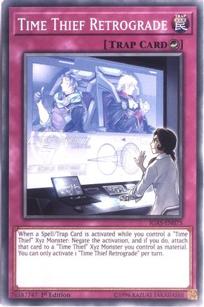 Time Thief Retrograde (IGAS-EN075) - Ignition Assault 1st Edition