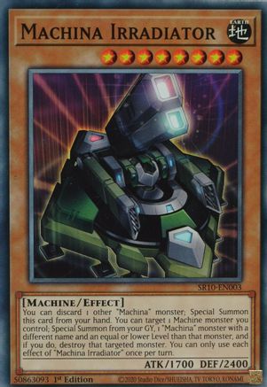 Machina Irradiator (SR10-EN003) - Structure Deck: Mechanized Madness 1st Edition