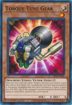 Torque Tune Gear (SR10-EN018) - Structure Deck: Mechanized Madness 1st Edition