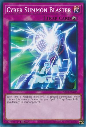 Cyber Summon Blaster (SR10-EN035) - Structure Deck: Mechanized Madness 1st Edition