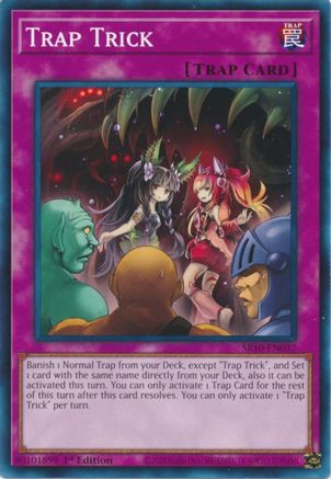 Trap Trick (SR10-EN037) - Structure Deck: Mechanized Madness 1st Edition