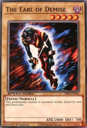 The Earl of Demise (SS05-ENA03) - Speed Duel Decks: Twisted Nightmares 1st Edition