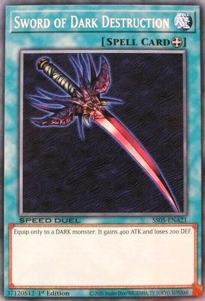 Sword of Dark Destruction (SS05-ENA21) - Speed Duel Decks: Twisted Nightmares 1st Edition