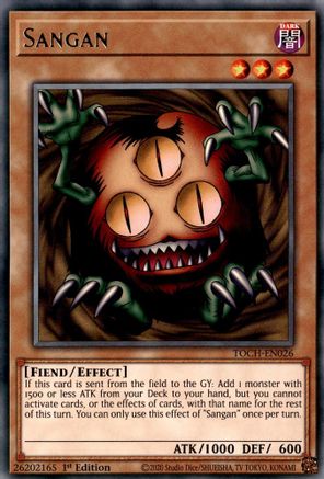 Sangan (TOCH-EN026) - Toon Chaos 1st Edition