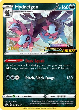 Hydreigon - SWSH037 (Prerelease Promo) [Staff] SWSH037 - SWSH Sword & Shield Promo Cards Holofoil