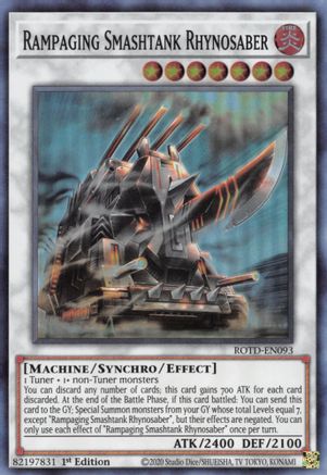 Rampaging Smashtank Rhynosaber (ROTD-EN093) - Rise of the Duelist 1st Edition