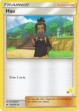 Hau - 120/149 (#33 Pikachu Stamped) 120 - Battle Academy