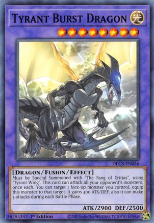 Tyrant Burst Dragon (DLCS-EN056) - Dragons of Legend: The Complete Series 1st Edition