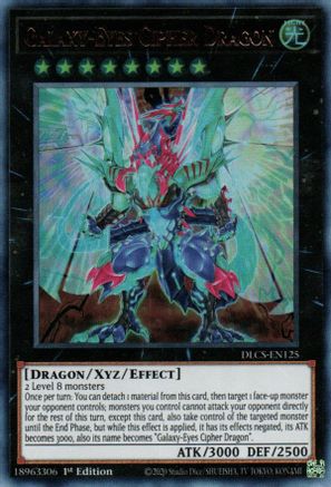 Galaxy-Eyes Cipher Dragon (DLCS-EN125) - Dragons of Legend: The Complete Series 1st Edition