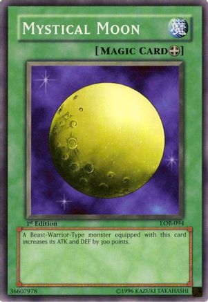 Mystical Moon (LOB-094) - The Legend of Blue Eyes White Dragon Unlimited