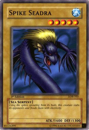 Spike Seadra (LOB-103) - The Legend of Blue Eyes White Dragon 1st Edition