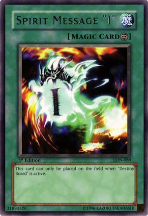 Spirit Message "I" (LON-089) - Labyrinth of Nightmare 1st Edition