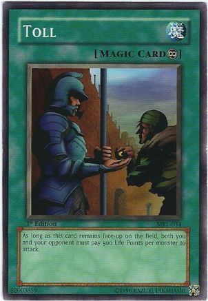 Toll (MRL-034) - Magic Ruler 1st Edition