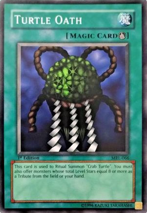 Turtle Oath (MRL-066) - Magic Ruler 1st Edition