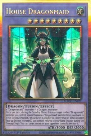 House Dragonmaid (MAGO-EN027) - Maximum Gold 1st Edition