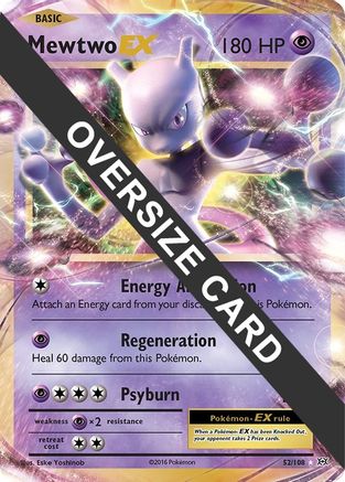 Mewtwo EX - 52/108 52 - Jumbo Cards Holofoil