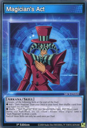 Magician's Act (SBCB-ENS09) - Speed Duel: Battle City Box 1st Edition