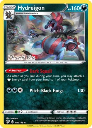 Hydreigon - 110/189 [Thank You] 110 - Miscellaneous Cards & Products Reverse Holofoil