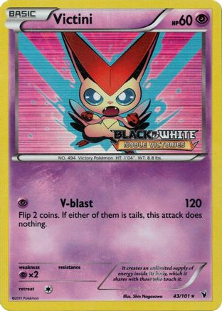 Victini - 43/101 (Prerelease) 43 - Black and White Promos Holofoil