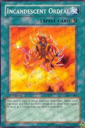 Incandescent Ordeal (DCR-085) - Dark Crisis Unlimited