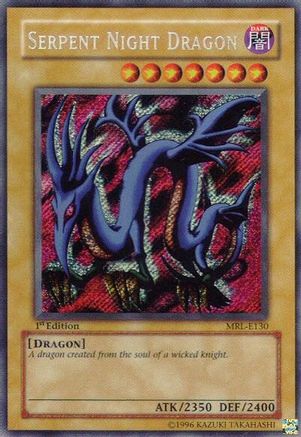 Serpent Night Dragon (MRL-E130) (MRL-E130) - Magic Ruler 1st Edition