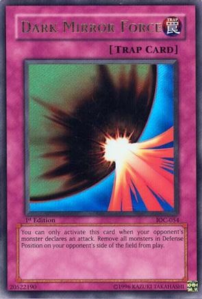 Dark Mirror Force (IOC-054) - Invasion of Chaos 1st Edition