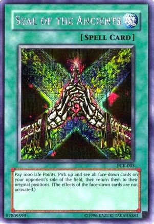 Seal of the Ancients (Power of Chaos: Kaiba the Revenge) (PCK-003) - Yu-Gi-Oh! Video Game Promotional Cards Unlimited