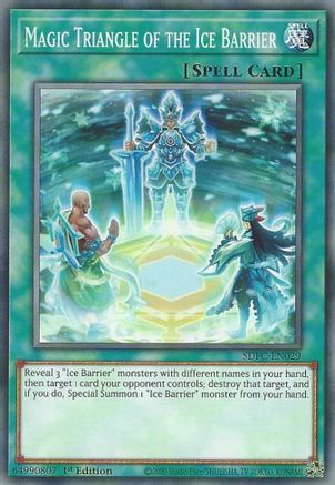 Magic Triangle of the Ice Barrier (SDFC-EN029) - Structure Deck: Freezing Chains 1st Edition