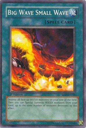 Big Wave Small Wave (SOD-EN046) - Soul of the Duelist 1st Edition