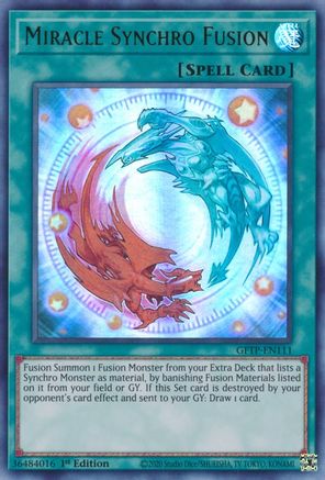 Miracle Synchro Fusion (GFTP-EN111) - Ghosts From the Past 1st Edition