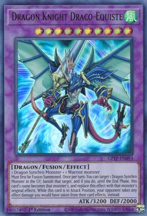 Dragon Knight Draco-Equiste (GFTP-EN093) - Ghosts From the Past 1st Edition