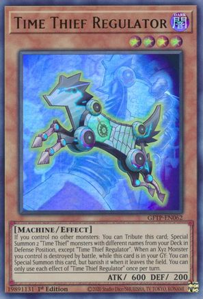 Time Thief Regulator (GFTP-EN062) - Ghosts From the Past 1st Edition