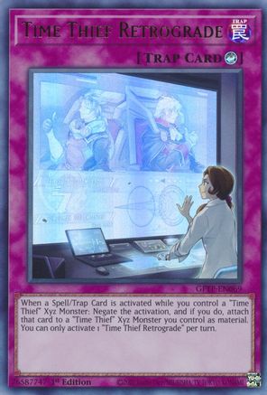 Time Thief Retrograde (GFTP-EN069) - Ghosts From the Past 1st Edition