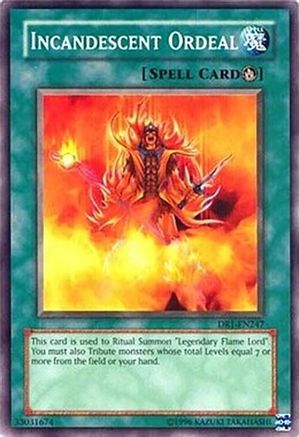 Incandescent Ordeal (DR1-EN247) - Dark Revelation Volume 1 Unlimited
