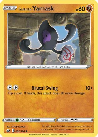 Galarian Yamask 82/198 - SWSH06 Chilling Reign