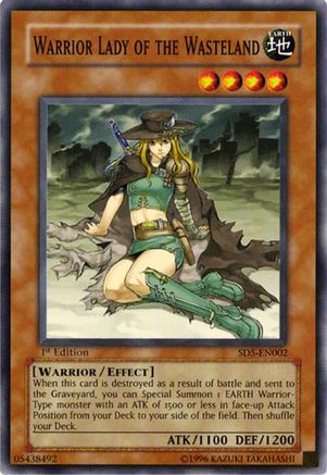 Warrior Lady of the Wasteland (SD5-EN002) - Structure Deck: Warrior's Triumph 1st Edition