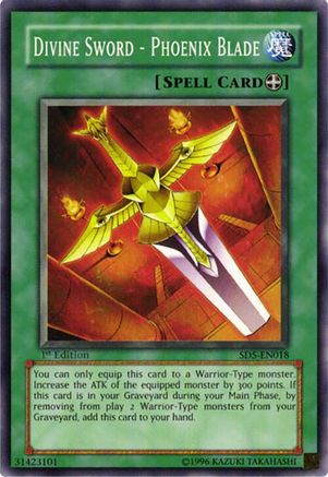Divine Sword - Phoenix Blade (SD5-EN018) - Structure Deck: Warrior's Triumph 1st Edition
