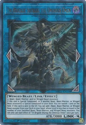 Tri-Brigade Shuraig the Ominous Omen (MP21-EN198) - 2021 Tin of Ancient Battles 1st Edition