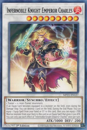 Infernoble Knight Emperor Charles (MP21-EN127) - 2021 Tin of Ancient Battles 1st Edition